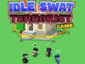 Igra Idle Swat Terrorist Game