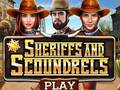 Igra Sheriffs and Scoundrels