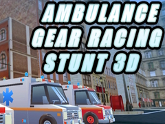 Igra Ambulance Gear Racing Stunt 3D