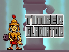 Igra Timber Gladiator