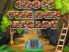 Igra Cross The Den Escape