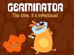 Igra Germinator This time, it's infectious