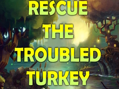 Igra Rescue the Troubled Turkey