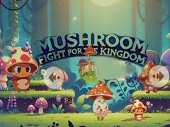 Igra Mushroom Fight For The Kingdom