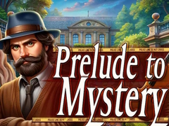 Igra Prelude to Mystery