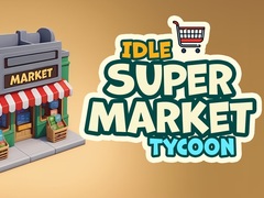 Igra Idle Supermarket Tycoon