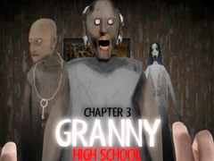 Igra Granny Chapter 3 High School