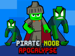 Igra Pirate Noob Apocalypse