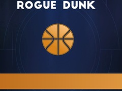 Igra Rogue Dunk