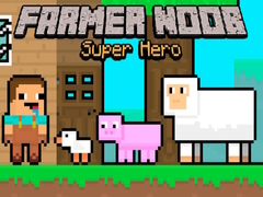 Igra Farmer Noob Super Hero