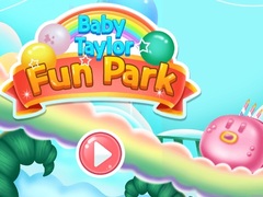 Igra Baby Taylor Fun Park