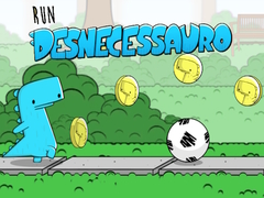 Igra Run Desnecessauro