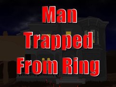 Igra Man Trapped from Ring