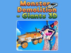 Igra Monster Demolition - Giants 3D