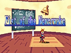 Igra Fist of the Neverwake