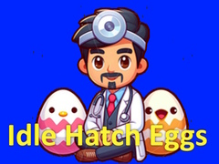 Igra Idle Hatch Eggs