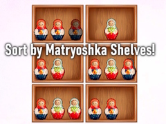 Igra Sort by Matryoshka Shelves!