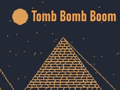 Igra Tomb Bomb Boom