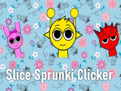 Igra Slice Sprunki Clicker