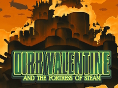 Igra Dirk Valentine and the fortress or steam