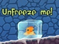 Igra Unfreeze Me! 