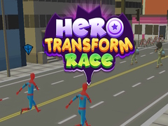 Igra Hero Transform Race