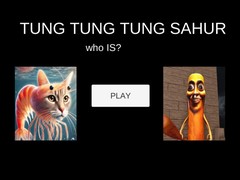 Igra Tung Tung Tung Sahur Who Is?