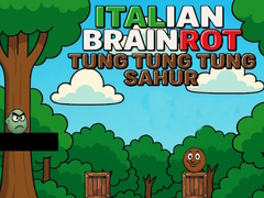 Igra Italian Brainrot Tung Tung Tung Sahur