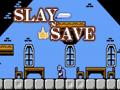 Igra Slay 'n' Save