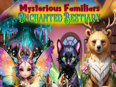 Igra Mysterious Familiars Enchanted Bestiary