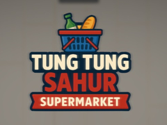 Igra Tung Tung Sahur Supermarket