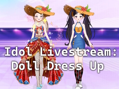 Igra Idol Livestream: Doll Dress Up
