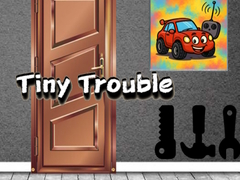 Igra Tiny Trouble