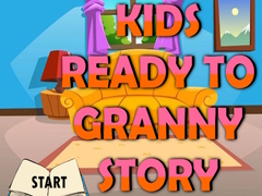 Igra Kids Ready To Granny Story