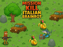 Igra Mission Kill Italian Brainrot