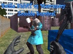 Igra Battle SWAT vs Mercenary Zombie Survival