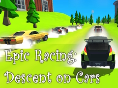 Igra Epic Racing: Descent on Cars