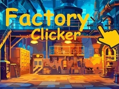 Igra Factory Clicker