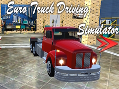 Igra Euro Truck Driving Simulator