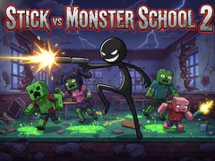 Igra Stick vs Monster School 2