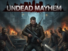 Igra Undead Mayhem