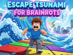 Igra Escape Tsunami for Brainrots