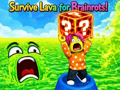 Igra Survive Lava for Brainrots!