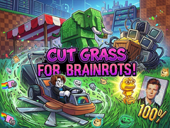 Igra Cut Grass for Brainrots