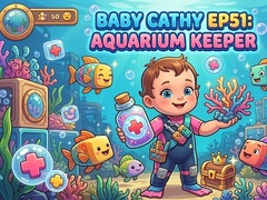 Igra Baby Cathy Ep51: Aquarium Keeper