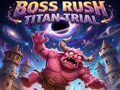 Igra Boss Rush Titan Trial