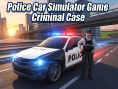 Igra Police Car Simulator Game Criminal Case