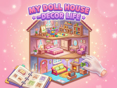 Igra My Doll House - Decor Life