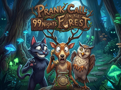 Igra Prank Call - 99 Nights In The Forest