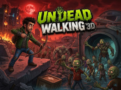 Igra Undead Walking 3D